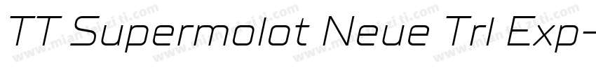TT Supermolot Neue Trl Exp字体转换